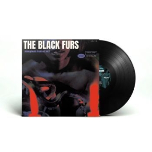 Black Furs The - Stereophonic Freak Out Vol. 1 (Viny in the group VINYL / Hårdrock/ Heavy metal at Bengans Skivbutik AB (4315795)