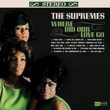 Supremes - Where Did Our Love Go (Rsd) in the group OUR PICKS / Record Store Day / RSD-Sale / RSD50% at Bengans Skivbutik AB (4316778)