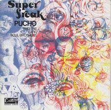 Pucho & His Latin Soul Brothers - Super Freak (180g) RSD in the group OUR PICKS / Record Store Day / RSD BF 2022 at Bengans Skivbutik AB (4319038)