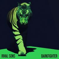 RIVAL SONS - DARKFIGHTER in the group OTHER / -Start WBM at Bengans Skivbutik AB (4321418)