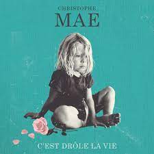 Mae Christophe - C'EST DROLE LA VIE in the group CD / Pop at Bengans Skivbutik AB (4326669)