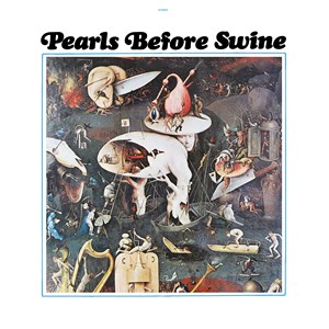 Pearls Before Swine - One Nation Underground in the group OUR PICKS / Record Store Day / RSD2023 at Bengans Skivbutik AB (4330332)