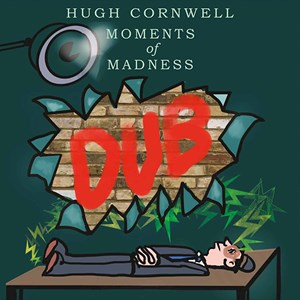 Cornwell Hugh - Moments Of Madness Dub Rsd in the group OUR PICKS / Record Store Day / RSD2023 at Bengans Skivbutik AB (4332904)