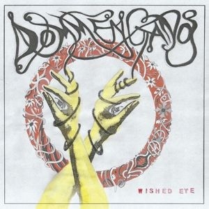 Dommengang - Wished Eye in the group VINYL / Pop-Rock at Bengans Skivbutik AB (4358035)