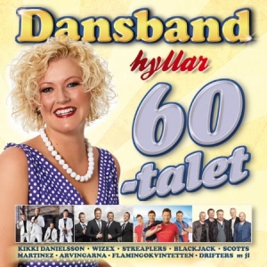 Blandade Artister - Dansband hyllar 60-talet in the group Minishops / Dansband at Bengans Skivbutik AB (4359589)
