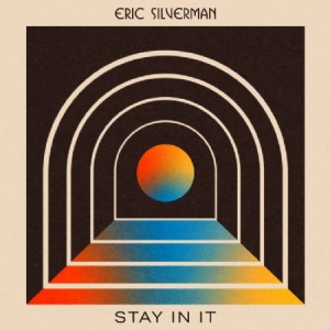 Silverman Eric - Stay In It in the group CD at Bengans Skivbutik AB (4361713)