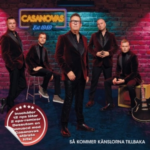 Casanovas - Så Kommer Känslorna Tillbaka (2CD) in the group CD / Dansband-Schlager,Svensk Musik at Bengans Skivbutik AB (4384688)
