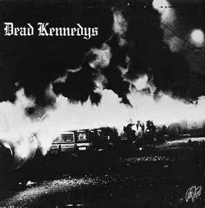 Dead Kennedys - Fresh Fruit For Rotting Vegetables in the group VINYL / Pop-Rock at Bengans Skivbutik AB (4390861)