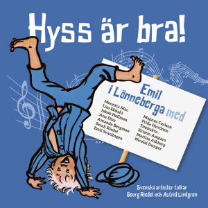 Astrid Lindgren - Hyss Är Bra - Emil I Lönneberga in the group CD / Barnmusik,Pop-Rock at Bengans Skivbutik AB (4400097)