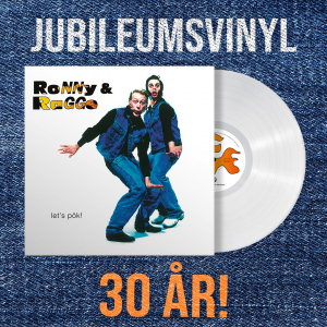 Ronny & Ragge - Let's Pök (Limiterad Vit Vinyl) in the group OTHER /  /  at Bengans Skivbutik AB (4402795)