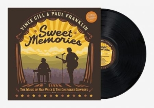 Vince Gill & Paul Franklin - Sweet Memories: The Music Of Ray Price & in the group VINYL / Country at Bengans Skivbutik AB (4408126)