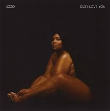 Lizzo - Cuz I Love You (Deluxe Edition) (Clean) in the group OTHER / KalasCDx at Bengans Skivbutik AB (4413401)
