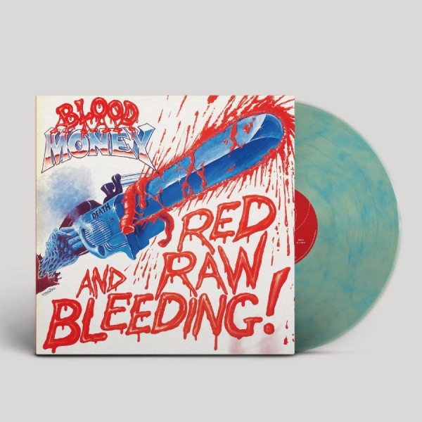 Blood Money - Red Raw And Bleeding! (Turquoise Ma in the group VINYL / Bestsellers at Bengans Skivbutik AB (4414662)