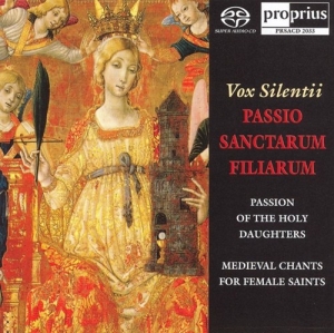 Vox Silentii - Passion Of The Holy Daughters in the group MUSIK / SACD / Klassiskt at Bengans Skivbutik AB (460136)