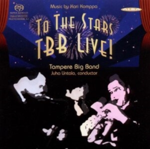 Tampere Big Band - To The Stars (Live) in the group MUSIK / SACD / Jazz at Bengans Skivbutik AB (460336)