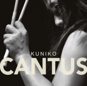 Kuniko - Cantus in the group MUSIK / SACD / Klassiskt at Bengans Skivbutik AB (473053)