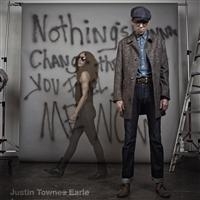 Earle Justin Townes - Nothings Going To Change The Way Yo in the group VINYL / Country,Pop-Rock at Bengans Skivbutik AB (480578)