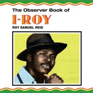 I Roy - Observer Book Of I Roy in the group VINYL / Reggae at Bengans Skivbutik AB (480787)