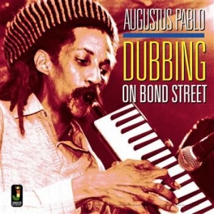 Pablo Augustus - Dubbing On Bond Street in the group VINYL / Reggae at Bengans Skivbutik AB (480821)