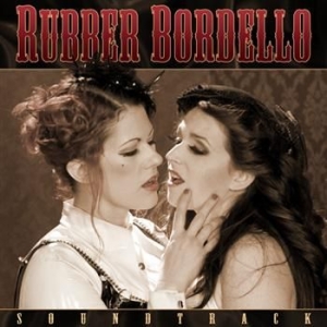 Filmmusik - Rubber Bordello in the group VINYL / Pop-Rock at Bengans Skivbutik AB (481236)