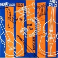 Nine Ton Peanut Smugglers The - Drop Some Leg! in the group VINYL / Reggae at Bengans Skivbutik AB (481392)