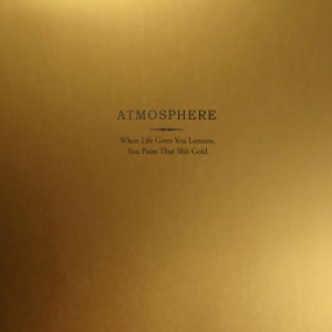 Atmosphere - When Life Gives You Lemons, You Pai in the group VINYL / Vinyl RnB-Hiphop at Bengans Skivbutik AB (482054)