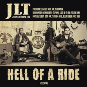 Jlt (John Lindberg Trio) - Hell Of A Ride in the group VINYL / Rock at Bengans Skivbutik AB (482080)