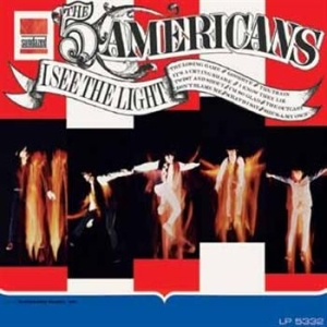 Five Americans - I See The Light (Limited Edition) ( in the group OUR PICKS / Classic labels / Sundazed / Sundazed Vinyl at Bengans Skivbutik AB (483217)
