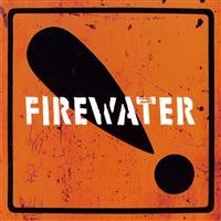 Firewater - International Orange in the group VINYL / Pop-Rock at Bengans Skivbutik AB (483930)