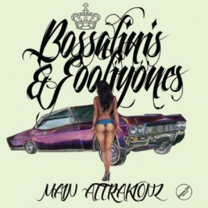 Main Attrakionz - Bossalinis & Fooliyones in the group OUR PICKS / Blowout / Blowout-LP at Bengans Skivbutik AB (486173)