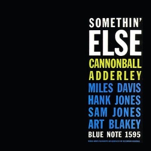 Cannonball Adderley - Something Else in the group OUR PICKS / Classic labels / Blue Note at Bengans Skivbutik AB (486201)