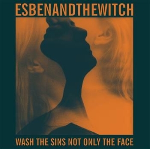 Esben And The Witch - Wash The Sins Not Only The Face (+7 in the group VINYL / Pop at Bengans Skivbutik AB (486337)
