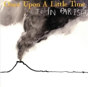 Parish John - Once Upon A Little Time in the group VINYL / Rock at Bengans Skivbutik AB (488544)