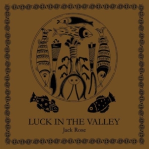 Rose Jack - Luck In The Valley in the group VINYL / Pop-Rock at Bengans Skivbutik AB (488557)