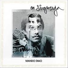Mando Diao - En Sångarsaga in the group VINYL / Svensk Musik at Bengans Skivbutik AB (489405)