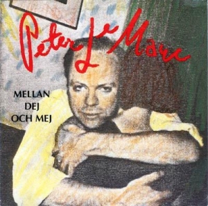 Peter Lemarc - Mellan Dej Och Mej (Vinyl Singel) in the group VINYL / Vinyl Singles at Bengans Skivbutik AB (489901)