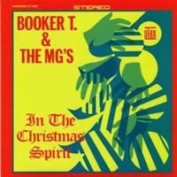 Booker T. & The Mg's - In The Christmas Spirit in the group OUR PICKS / Blowout / Blowout-LP at Bengans Skivbutik AB (490526)