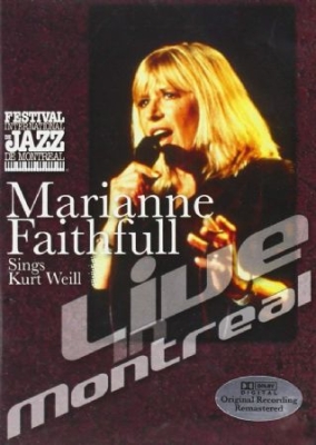 Marianne Faithfull - Live In Montreal Sons Kurt Weill in the group MUSIK / DVD Audio / Pop at Bengans Skivbutik AB (490690)