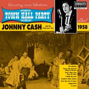 Cash Johnny - Live At Town Hall Party 1958! in the group OUR PICKS / Classic labels / Sundazed / Sundazed Vinyl at Bengans Skivbutik AB (490768)