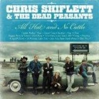 Shiflett Chris & The Dead Peasants - All Hat And No Cattle in the group VINYL / Pop-Rock at Bengans Skivbutik AB (491845)
