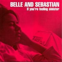 Belle And Sebastian - If You're Feeling Sinister in the group VINYL / Pop-Rock at Bengans Skivbutik AB (492291)