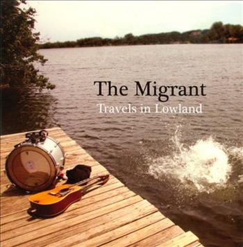 Migrant - Travels In Lowland in the group VINYL / Bestsellers at Bengans Skivbutik AB (492536)