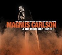 Magnus Carlson & The Moon Ray Quint - Echoes (+Download Code) in the group VINYL / Pop-Rock at Bengans Skivbutik AB (492989)