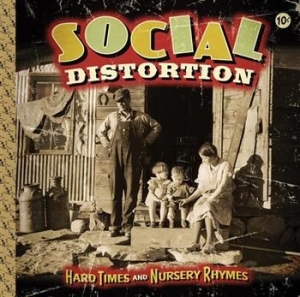 Social Distortion - Hard Times And Nursery Rhymes in the group VINYL / Regular Custormer Discount april 24 at Bengans Skivbutik AB (493282)