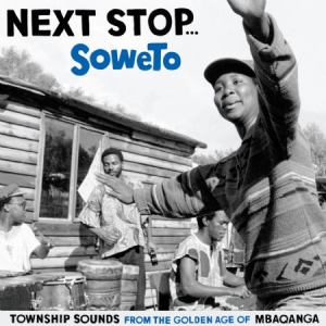 Blandade Artister - Next Stop ... Soweto Vol. 1 - Towns in the group VINYL / World Music at Bengans Skivbutik AB (494520)