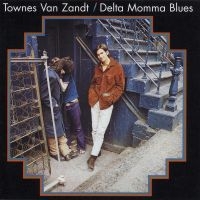 Van Zandt Townes - Delta Momma Blues in the group VINYL / Country,Pop-Rock at Bengans Skivbutik AB (494646)