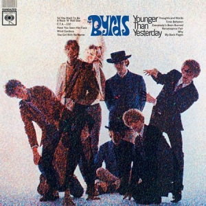 Byrds The - Younger Than Yesterday in the group OUR PICKS / Classic labels / Sundazed / Sundazed Vinyl at Bengans Skivbutik AB (495343)