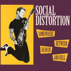 Social Distortion - Somewhere Between Heaven And Hell in the group OUR PICKS / Classic labels / Music On Vinyl at Bengans Skivbutik AB (495830)