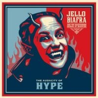Biafra Jello And The Guantanamo Sch - Audacity Of Hype in the group VINYL / Bestsellers at Bengans Skivbutik AB (496131)
