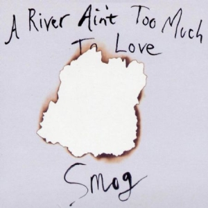 Smog - A River Ain't Too Much To Love in the group VINYL / Rock at Bengans Skivbutik AB (496328)
